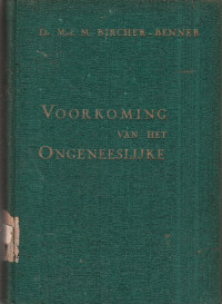 VOORKOMING VAN HET ONGENEESLIJKE