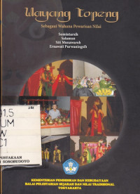 Wayang Topeng : Sebagai Wahana Pewarisan Nilai